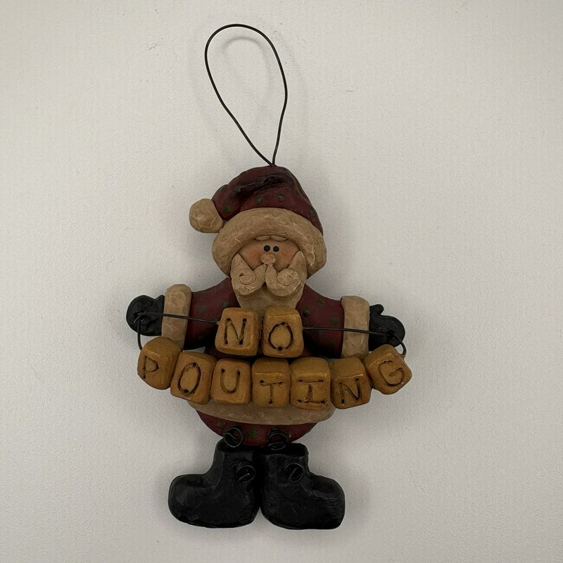 Suzi Rustic Santa “No Pouting” Ornament Resin Figurine Primitive Christmas Decor