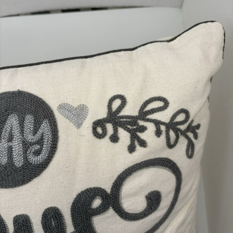 "May Love Be the Heart of This Home" Pillow 17” Gray Embroidered Cotton Decor