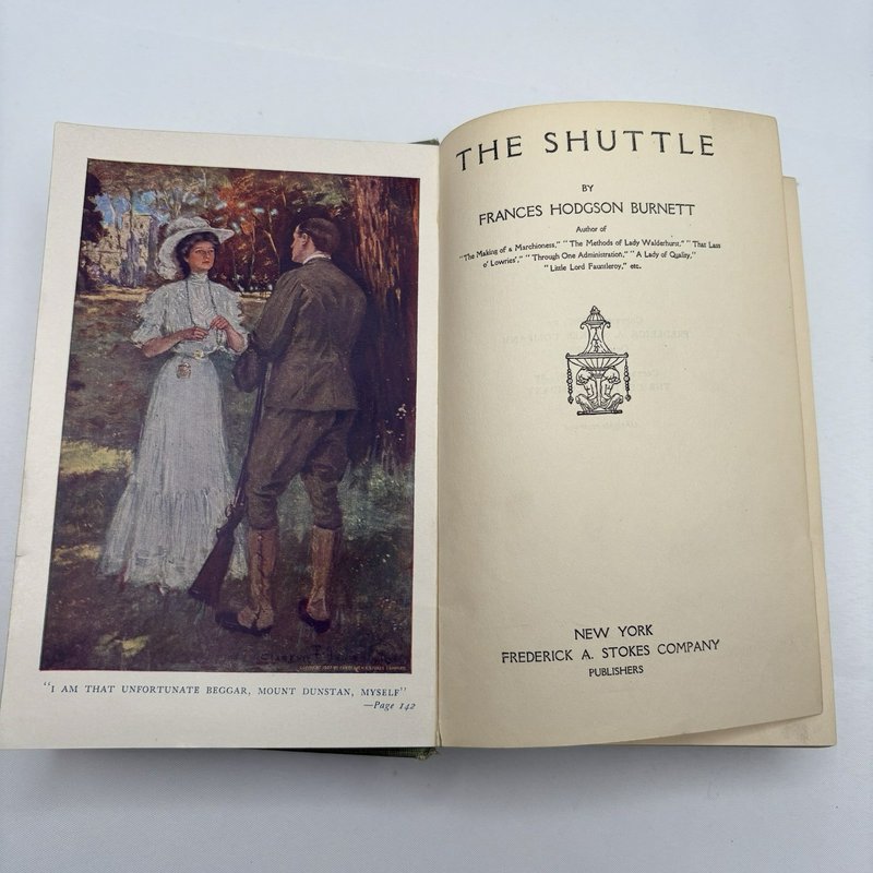 1907 "The Shuttle" Frances Hodgson Burnett Antique Hardcover Book