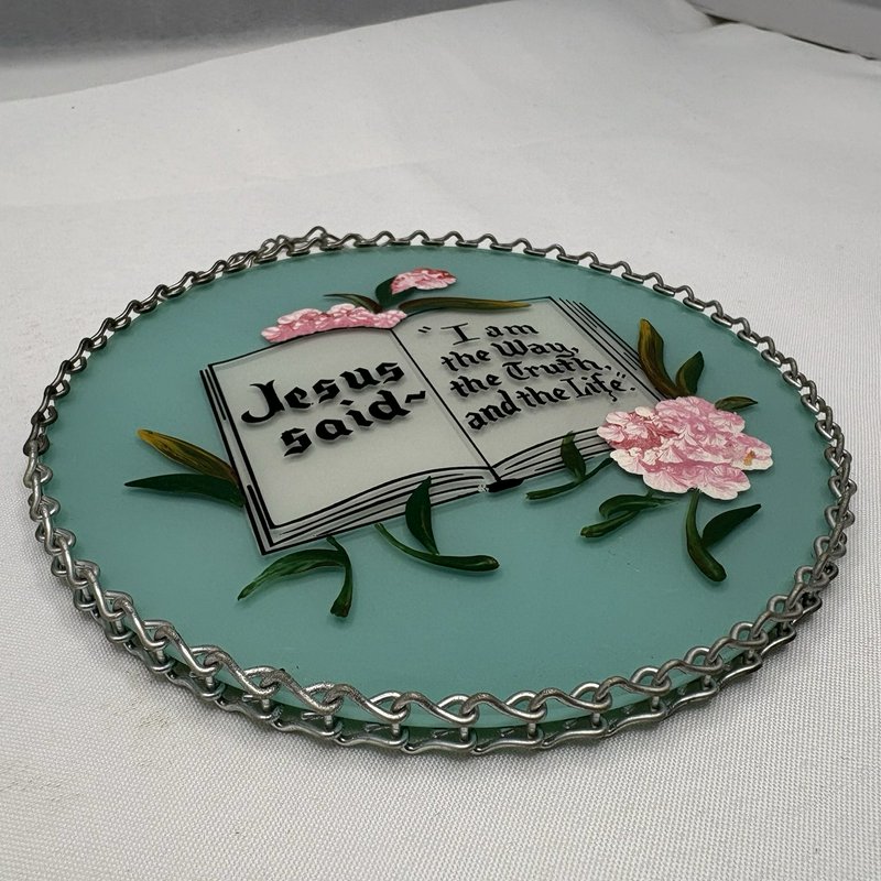 Vintage Hand Painted Glass Religious Motto Plaque John 14:6 Floral Christian